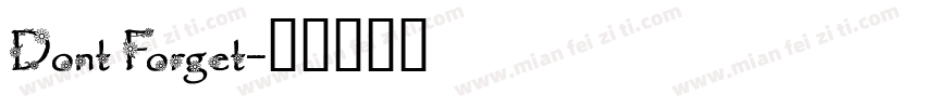 Dont Forget字体转换